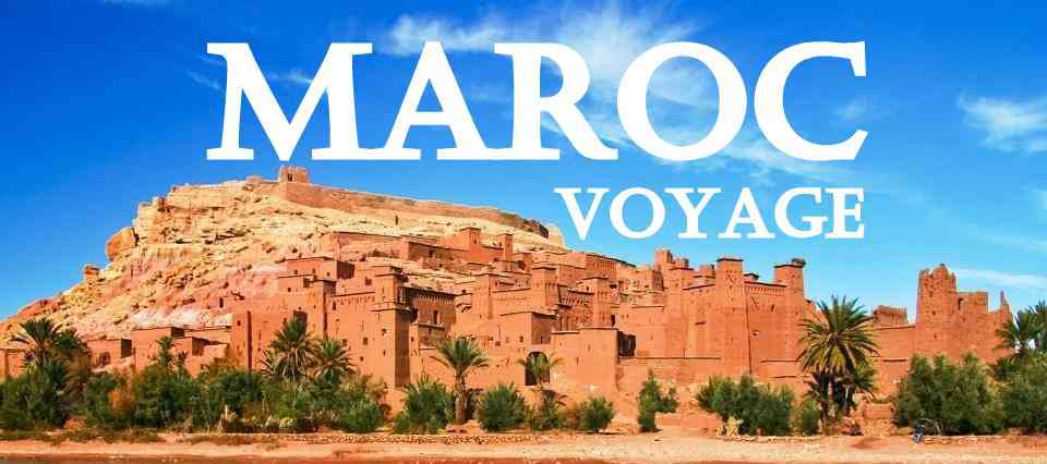 maroc en voyage