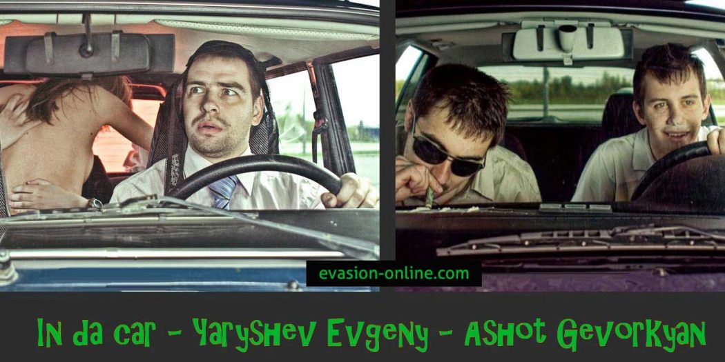 In da car - Yaryshev Evgeny - Ashot Gevorkyan